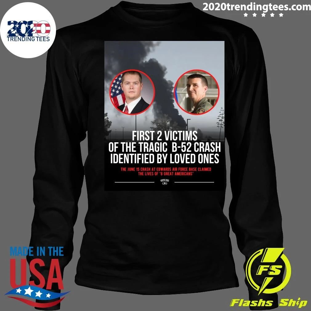 First 2 Victims Of The Tragic B-52 Crash Identified By Loved Ones Shirt