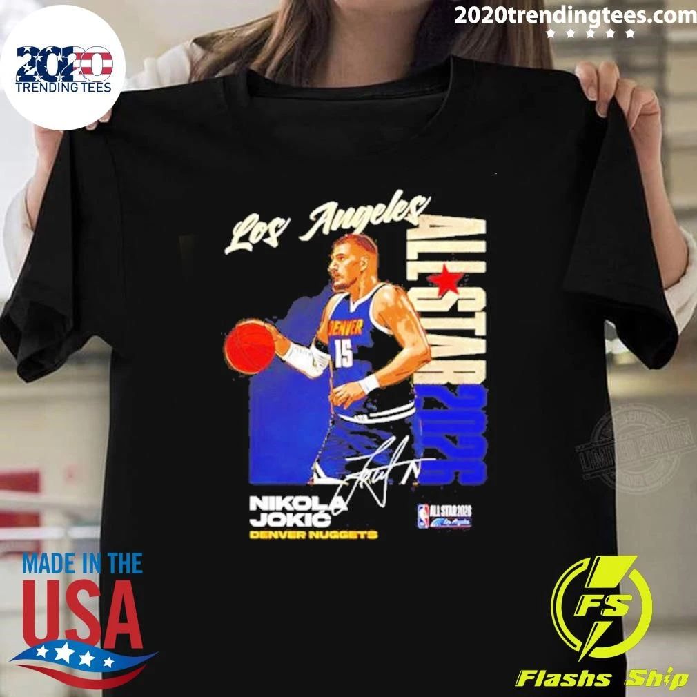 Los Angeles Nikola Jokic Denver Nuggets 2026 NBA All-Star Signature Shirt