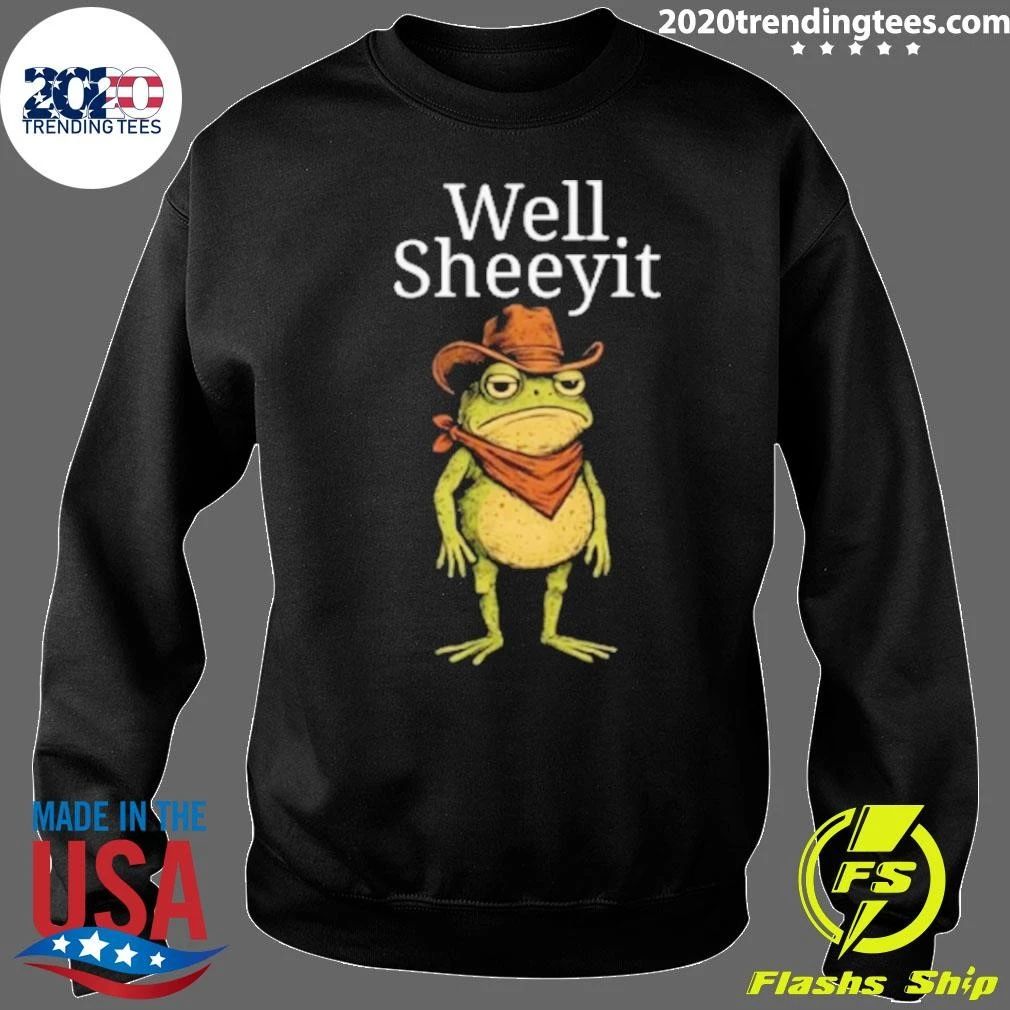 Cowboy Frog Well Sheeyit Meme 2026 Shirt