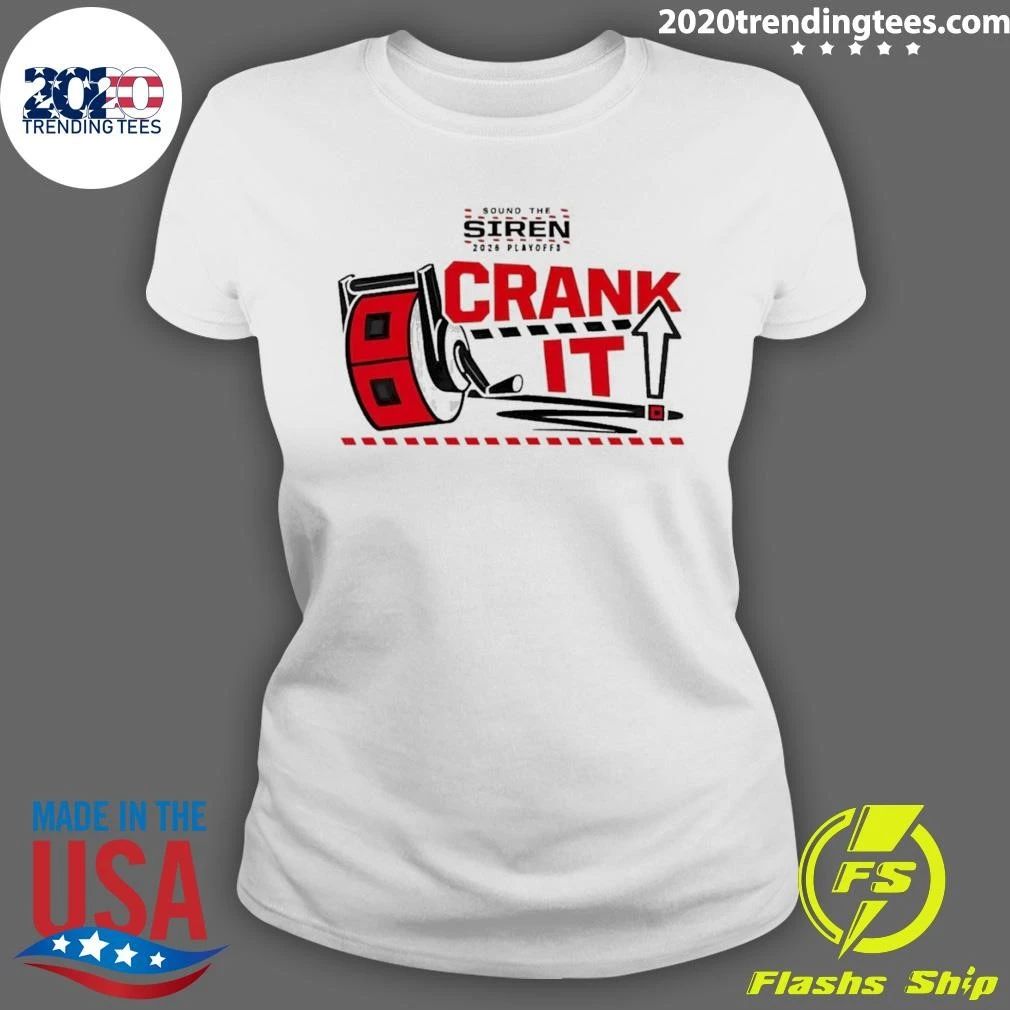 Carolina Hurricanes Hockey Apparel Sound The Siren 2026 Playoffs Crank It Shirt