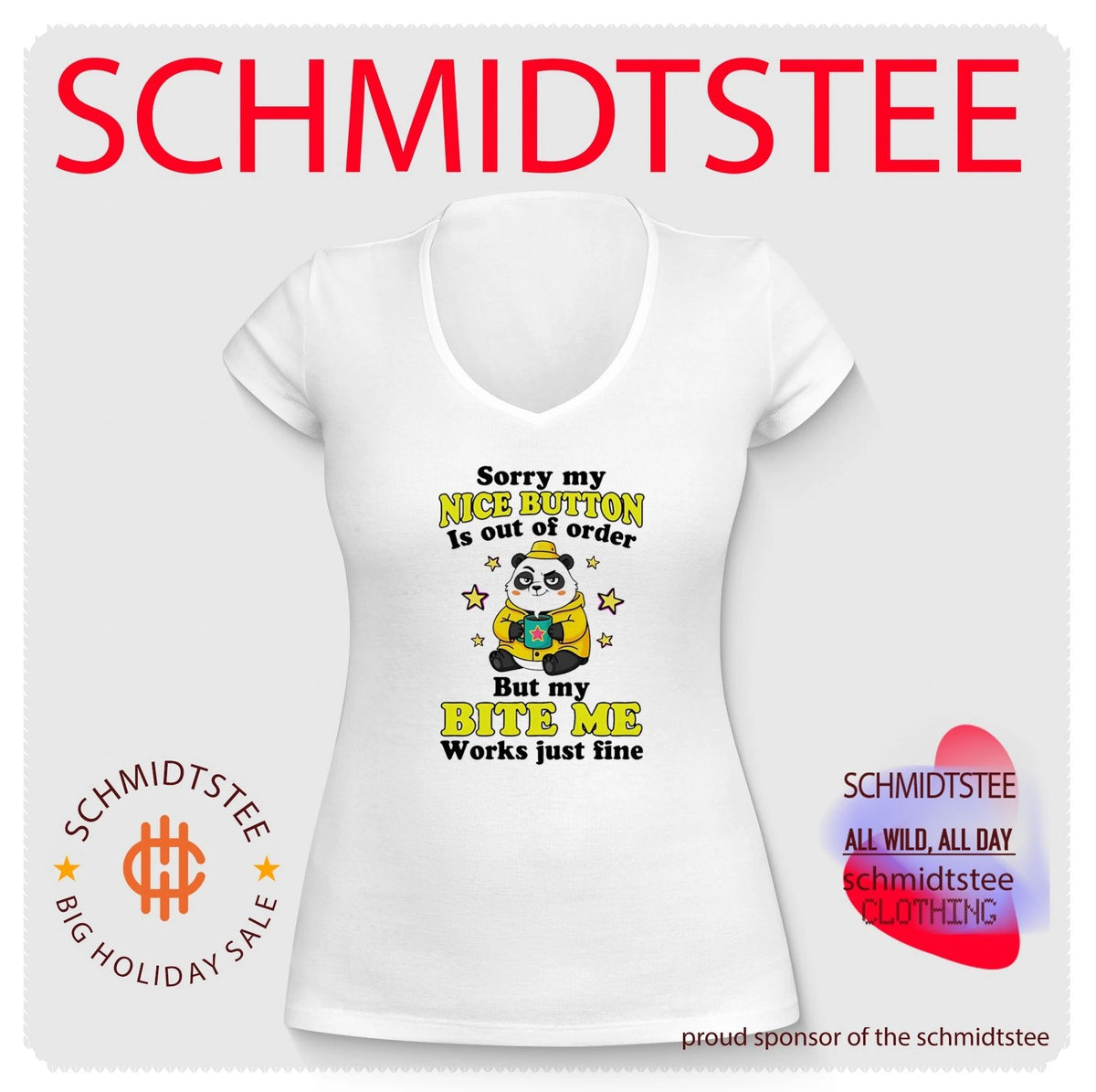 Sorry my nice button is out of order but my bite me works just fine cartoon panda shirt