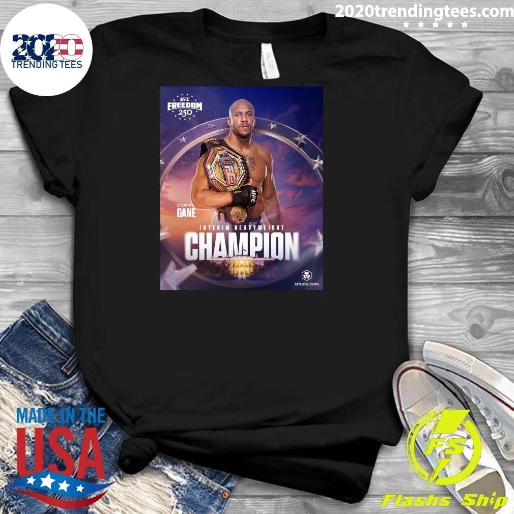 Ciryl Gane Defeats Alex Pereira By Tko To Become The Interim Heavyweight Champ Shirt