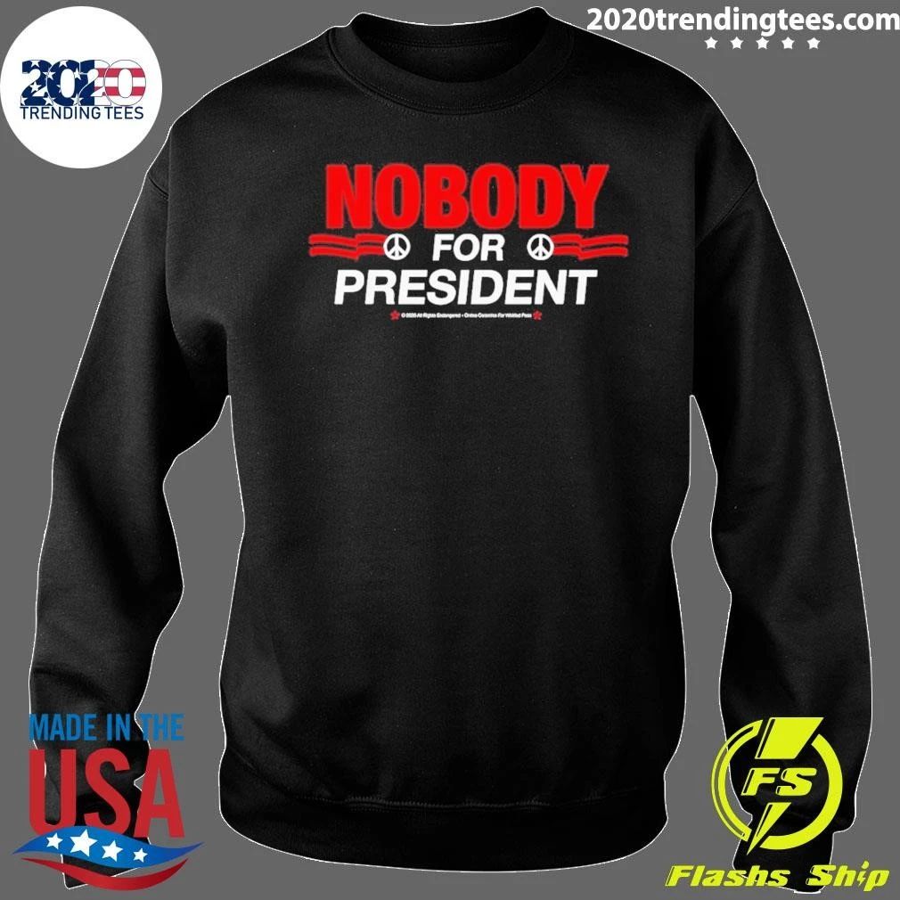 Political Satirical Protest Nobody For President Red And White Print Shirt