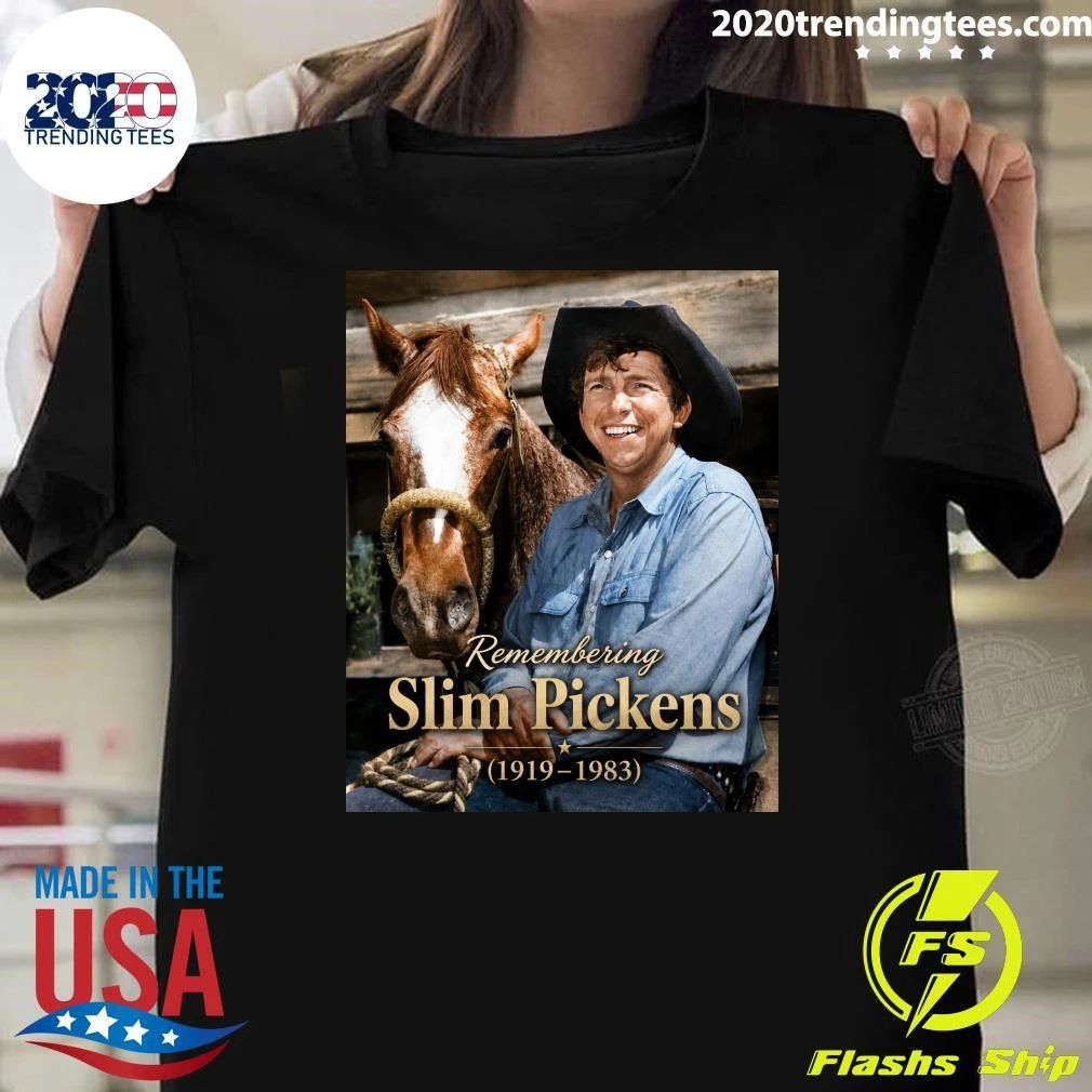 Remembering Slim Pickens 1919–1983 Shirt