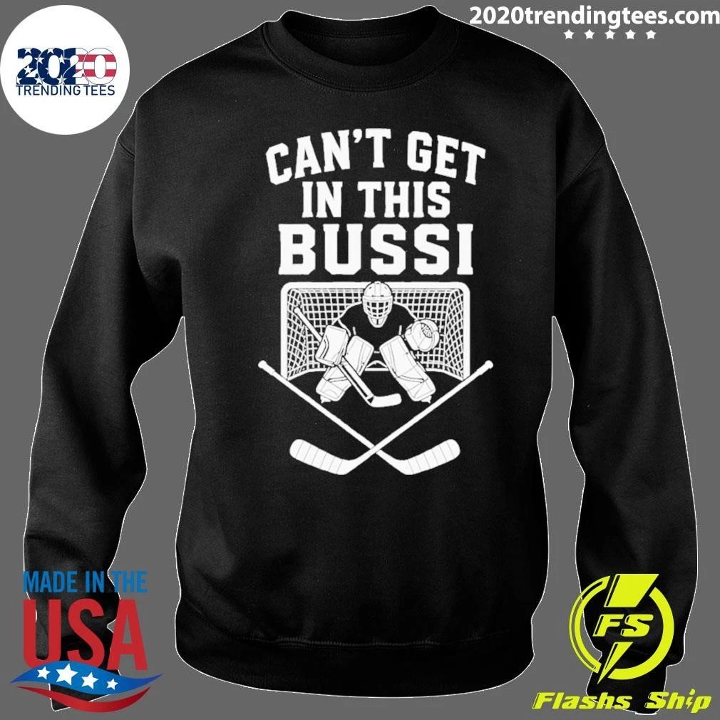 Brandon Bussi Carolina Hurricanes Can’t Get In This Bussi Stanley Cup 2026 Shirt