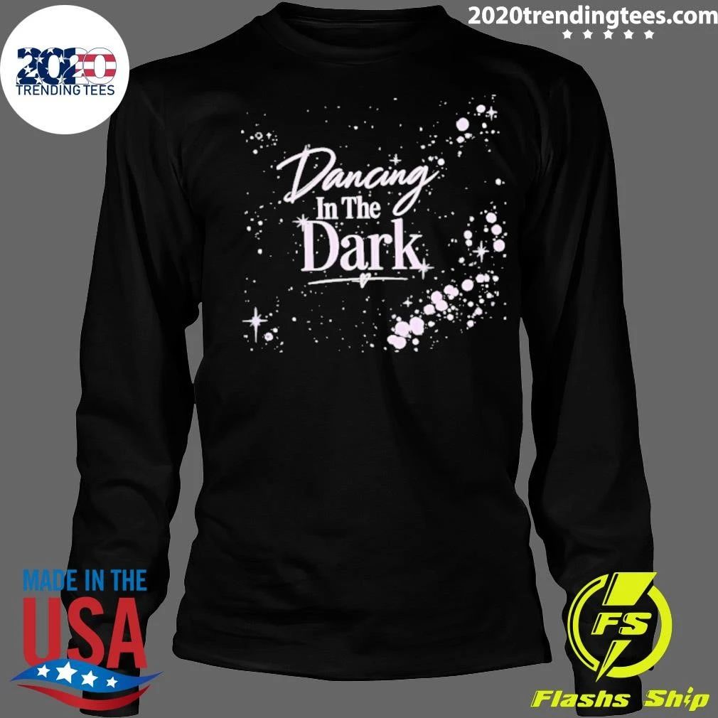 Dancing In The Dark Shirt