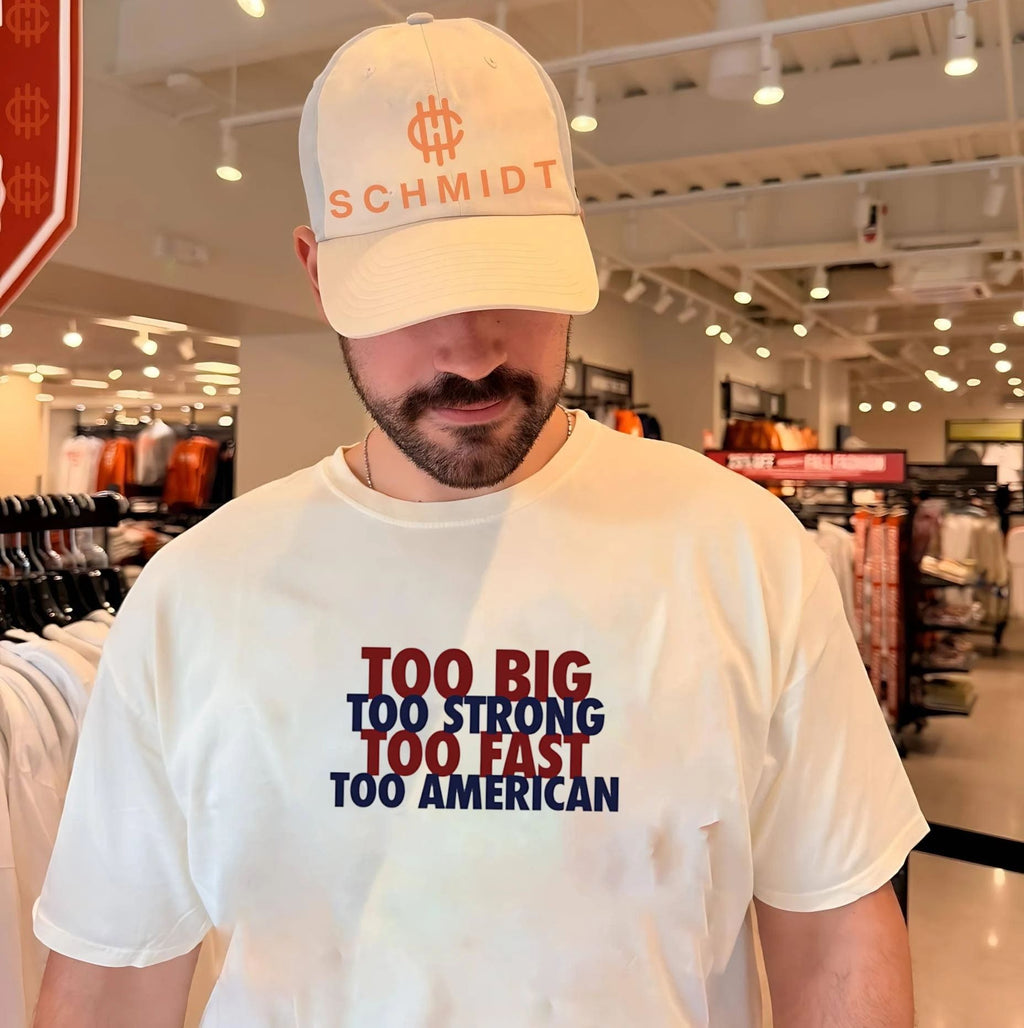 Too Big Too Fast Too Strong Too American shirt