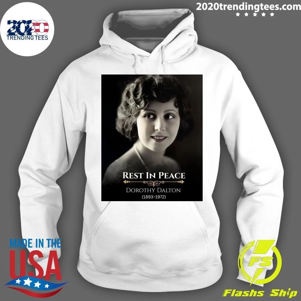 Rest In Peace Dorothy Dalton 1893-1972 Shirt