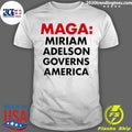 Maga Miriam Adelson Governs American Shirt