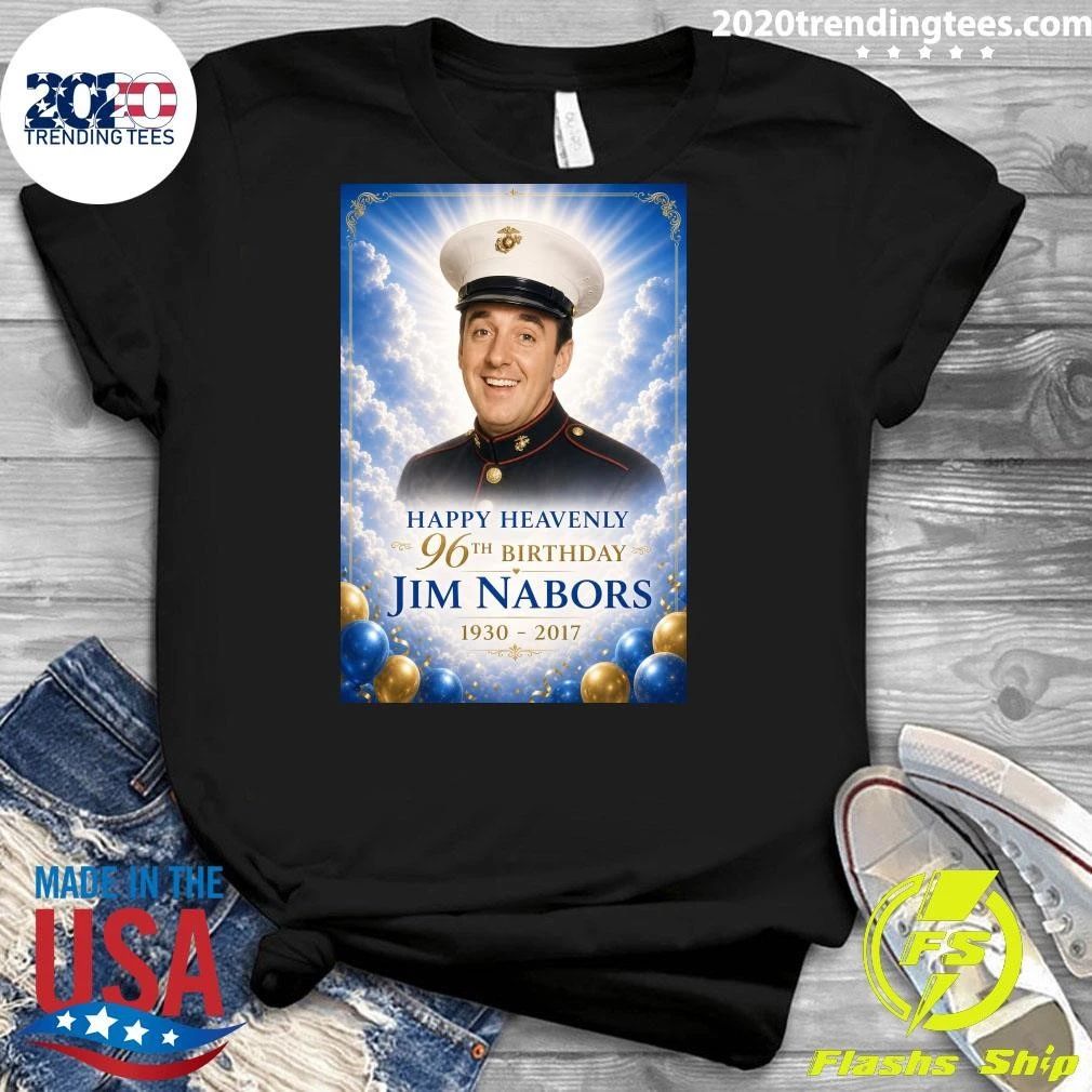 Happy Heavenly 96th Birthday Jim Nabors 1930-2017 Shirt