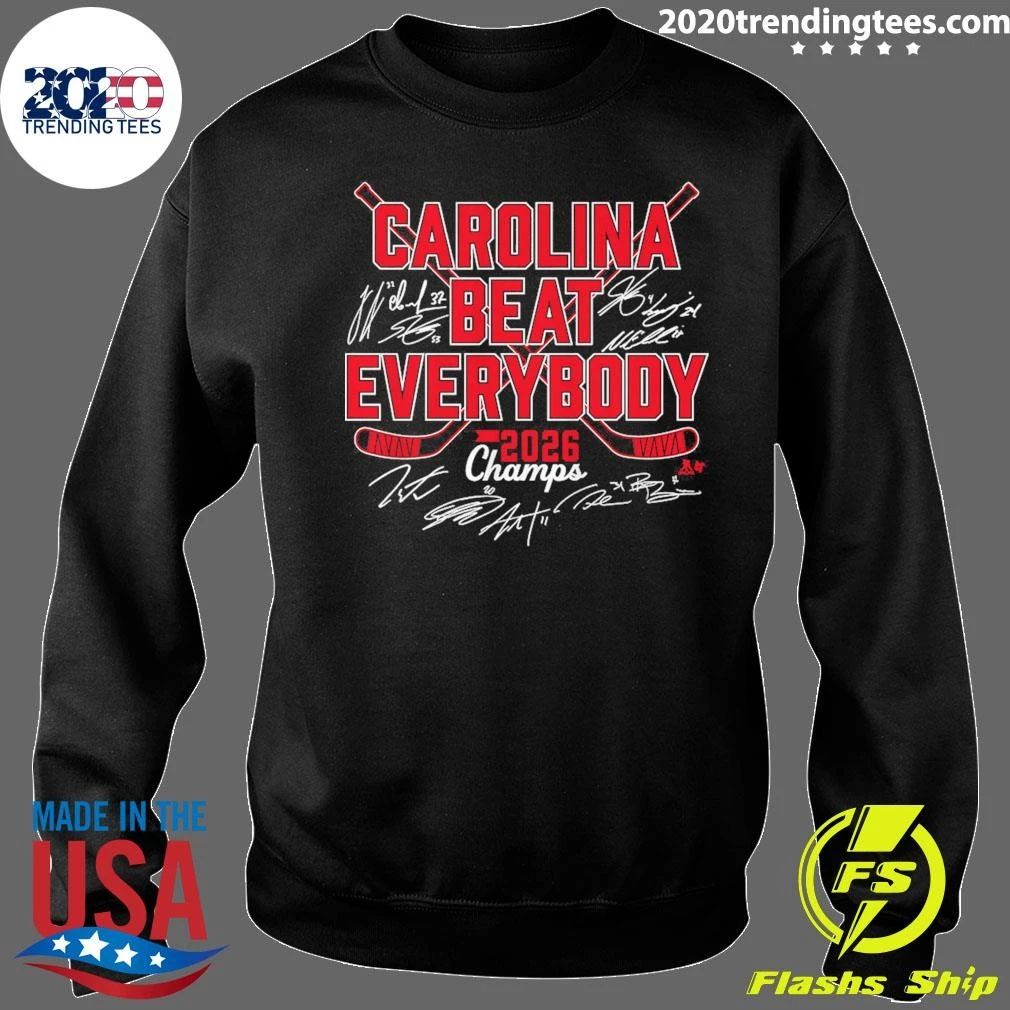 Hockey Carolina Beat Everybody 2026 Champs Signature Shirt