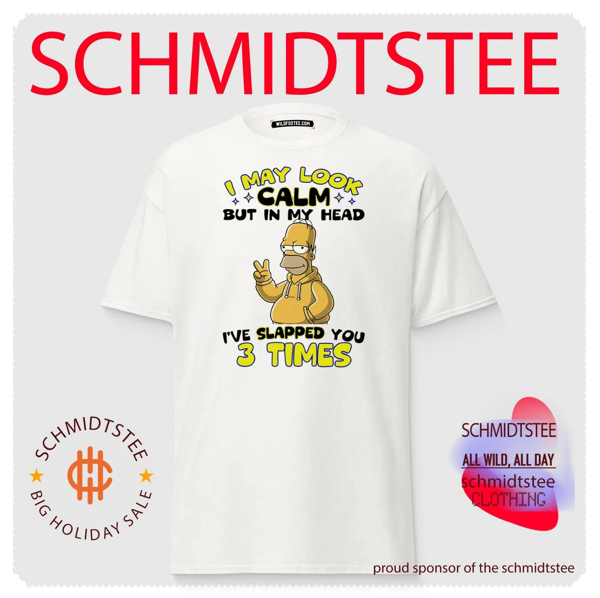 I may look calm but in my head I’ve slapped you 3 times Simpson shirt
