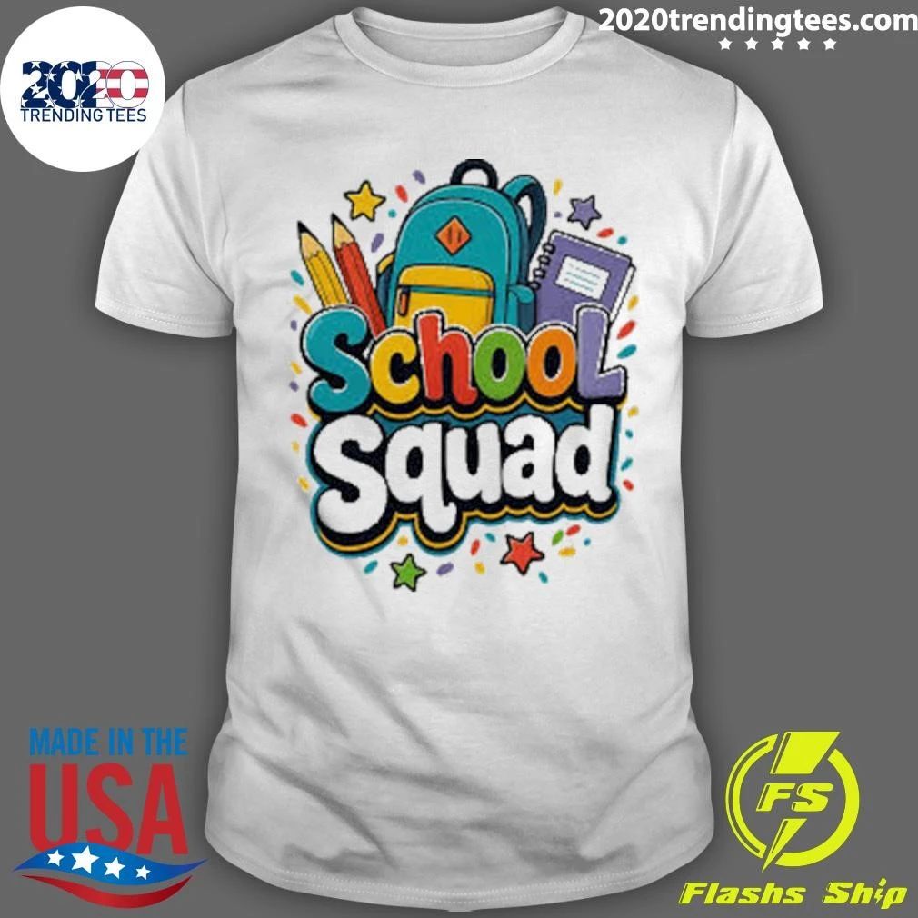 School Squad Colorful Back To Shirt
