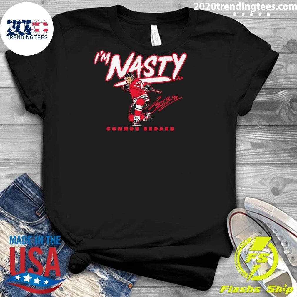 I’m Nasty Connor Bedard Signature Shirt