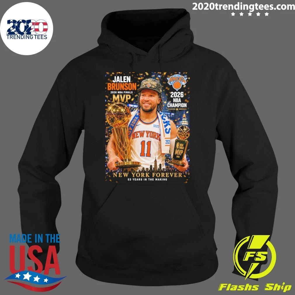 Jalen Brunson 2026 NBA Finals MVP, New York Forever 53 Years In The Making Shirt