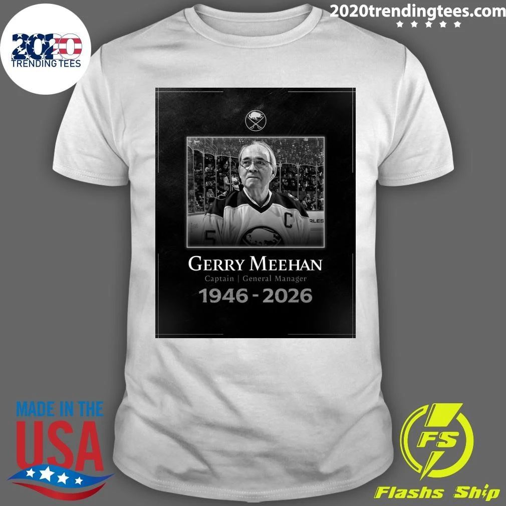 Rip Captain General Manager Gerry Meehan 1946-2026 Shirt