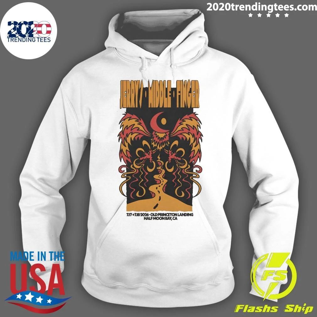 Jerry’s Middle Finger July 17 – July 18, 2026 Half Moon Bay CA Shirt