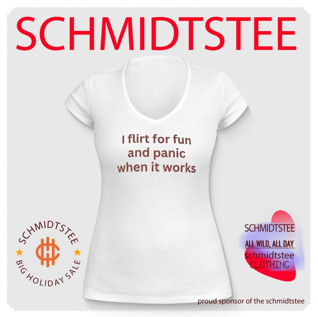 I flirt for fun and panic when it workd shirt
