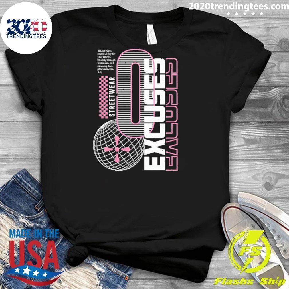 0 Excuses Streetwear Vintage Shirt