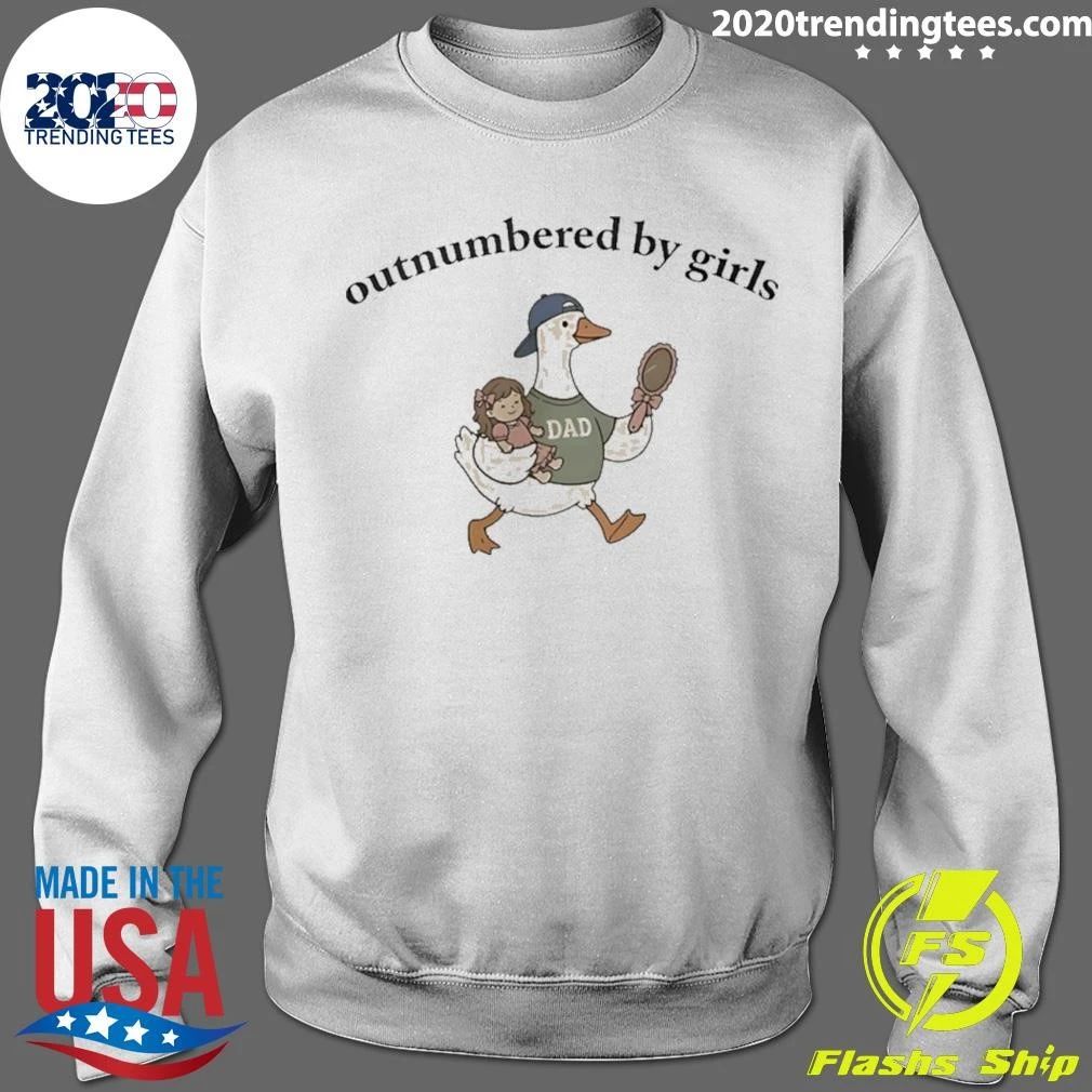 Goose Dad Walk Outnumbered By Girls Shirt