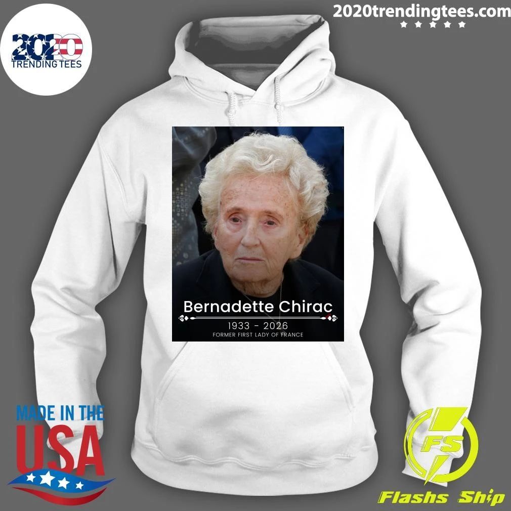 Rip Bernadette Chirac 1933-2026 Former First Lady Of France Shirt