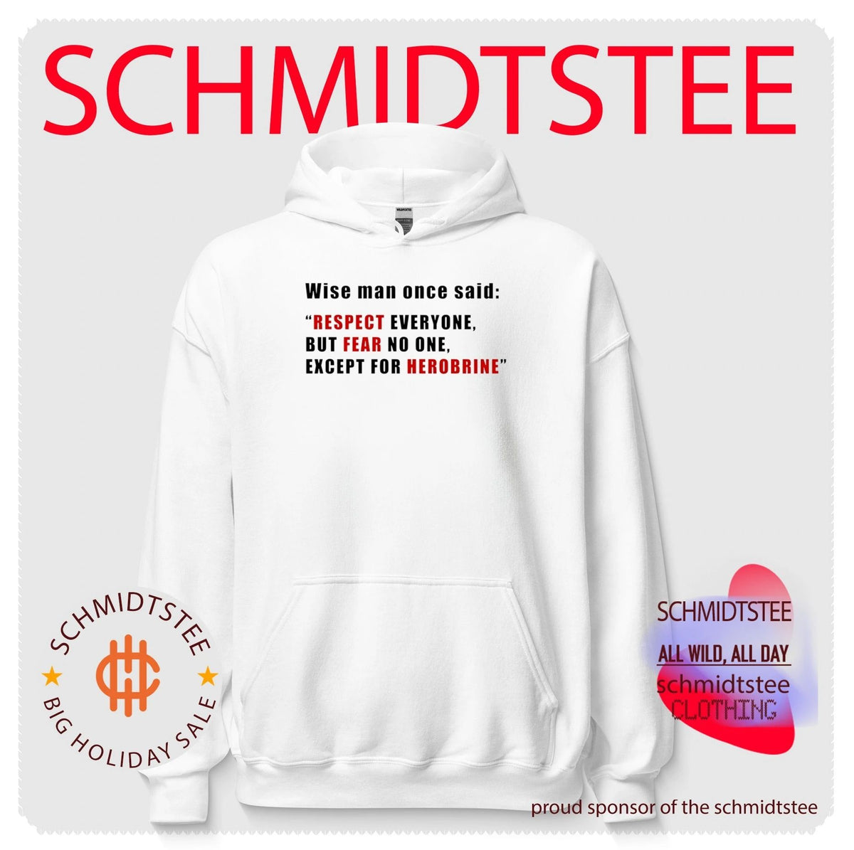 Respect Everyone but Fear No One Except for Herobrine shirt