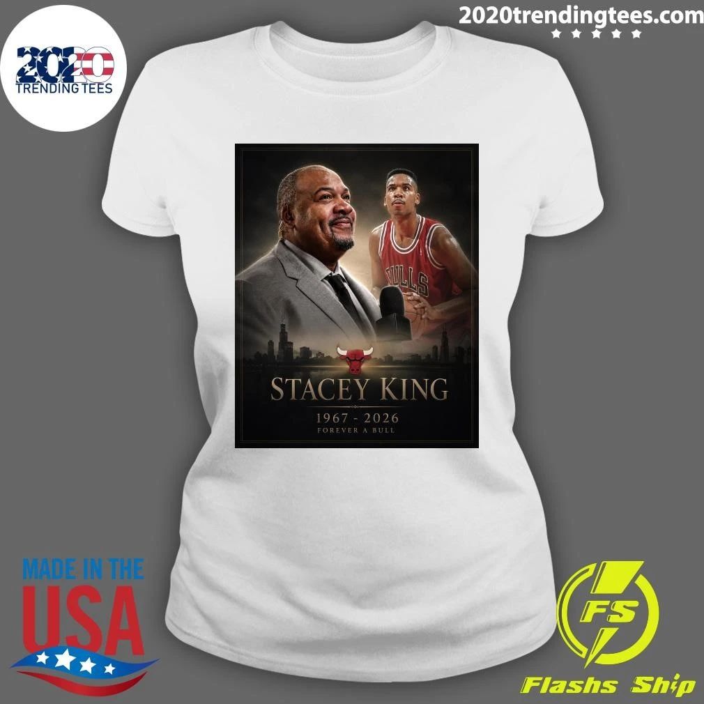 Rip Stacey King 1967 2026 Forever A Bull Shirt
