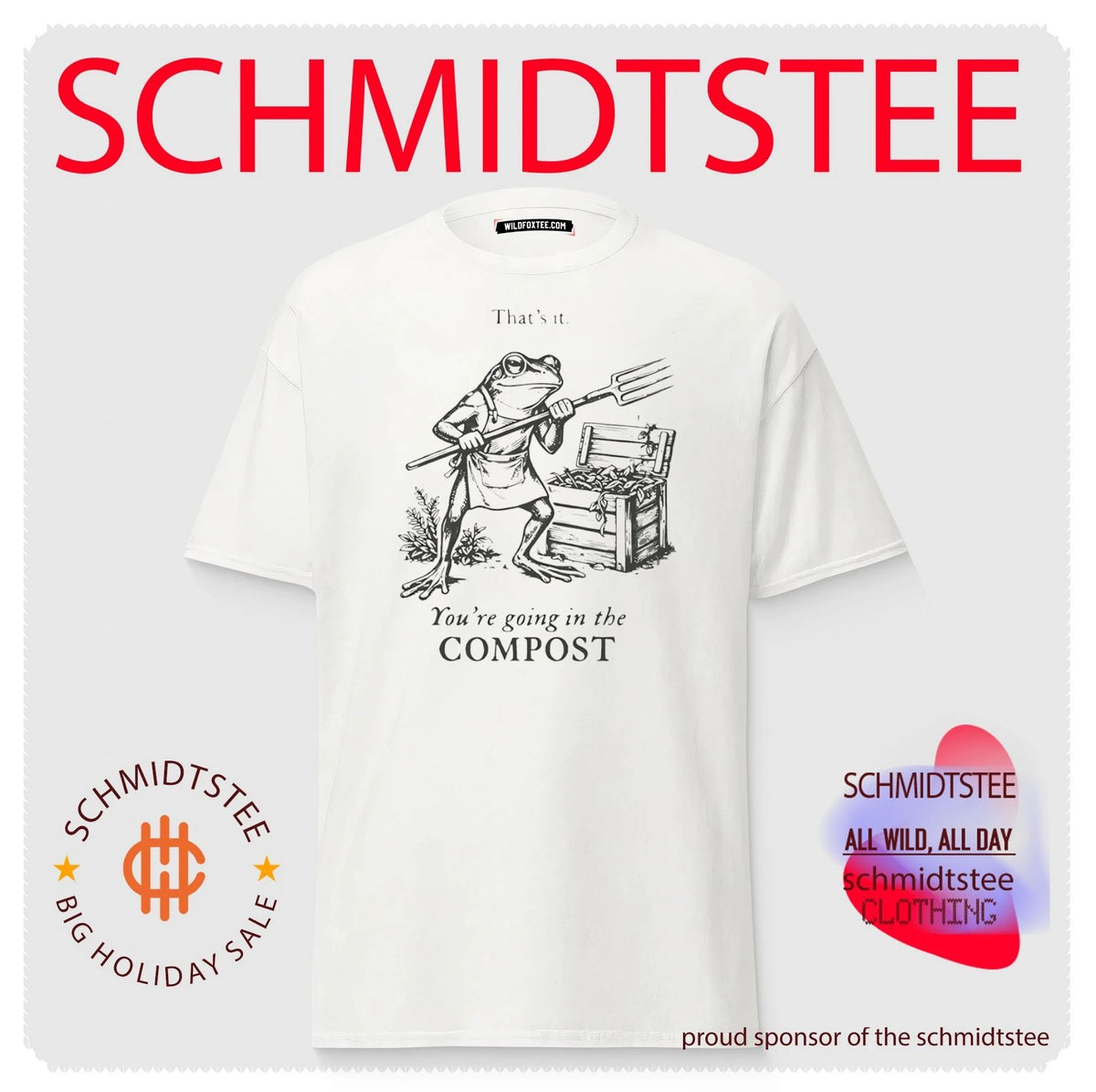 That’s it you’re going in the compost frog doodle shirt