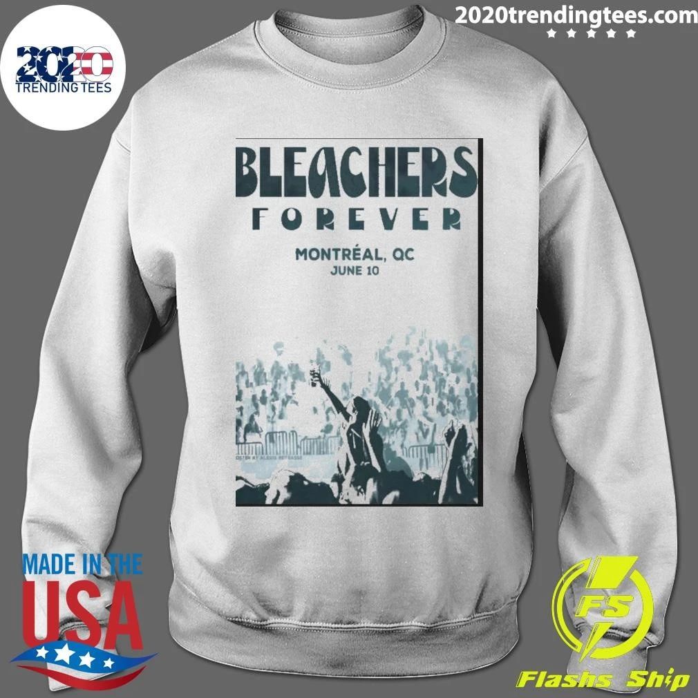 Bleachers In Montreal QC On June 10 2026 Shirt