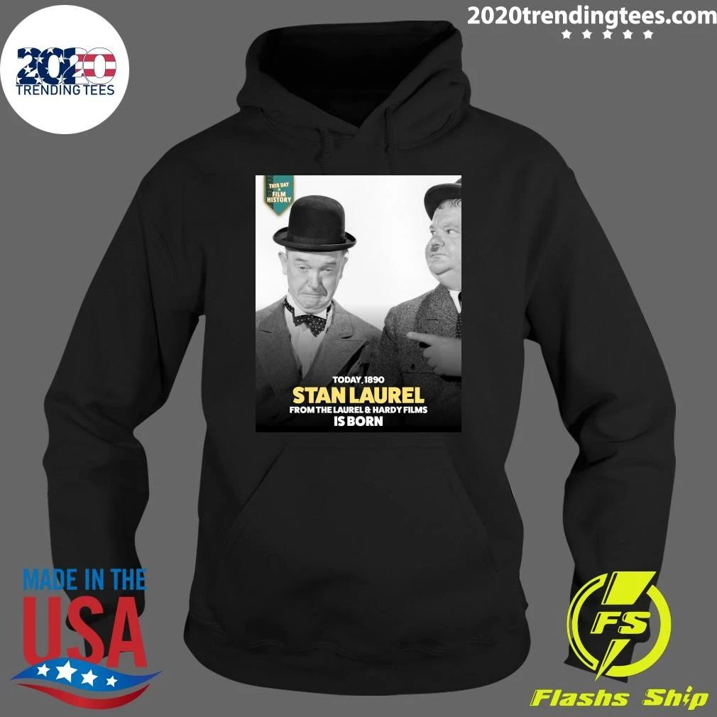 Happy 136th birthday to Stan Laurel, the brilliant English comedian of Laurel & Hardy, born in Ulverston, England Shirt