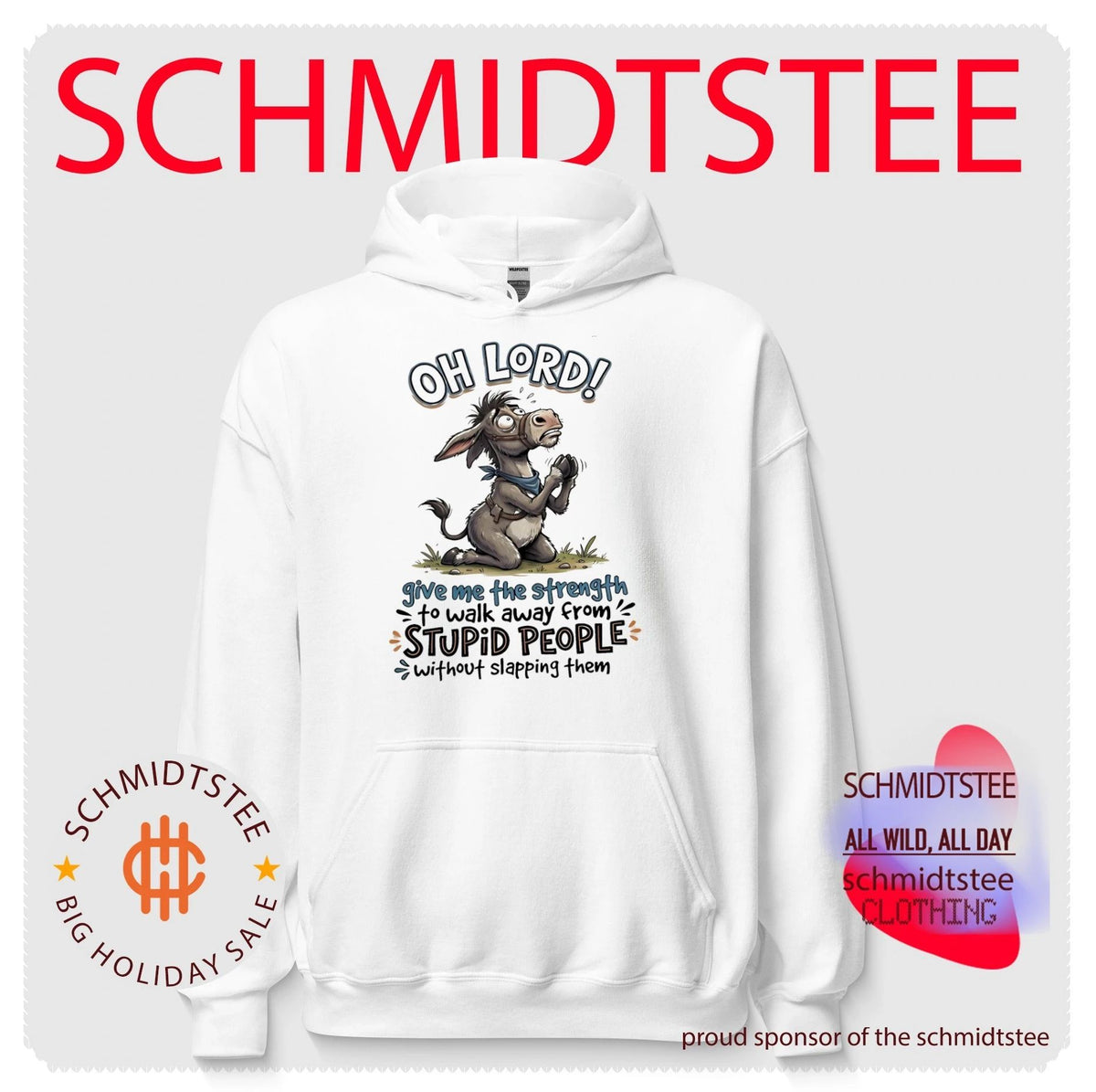 Oh Lord give me the strength to walk away from stupid people cartoon donkey shirt