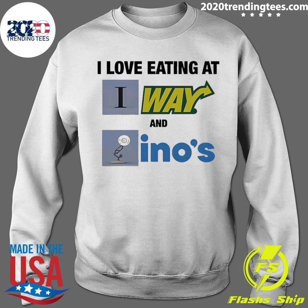 I Love Eating At Subway And Dominos Shirt