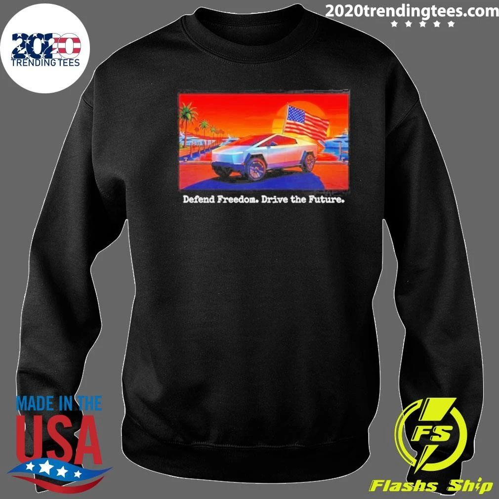 Tesla Cybertruck Defend Freedom Drive The Future Shirt