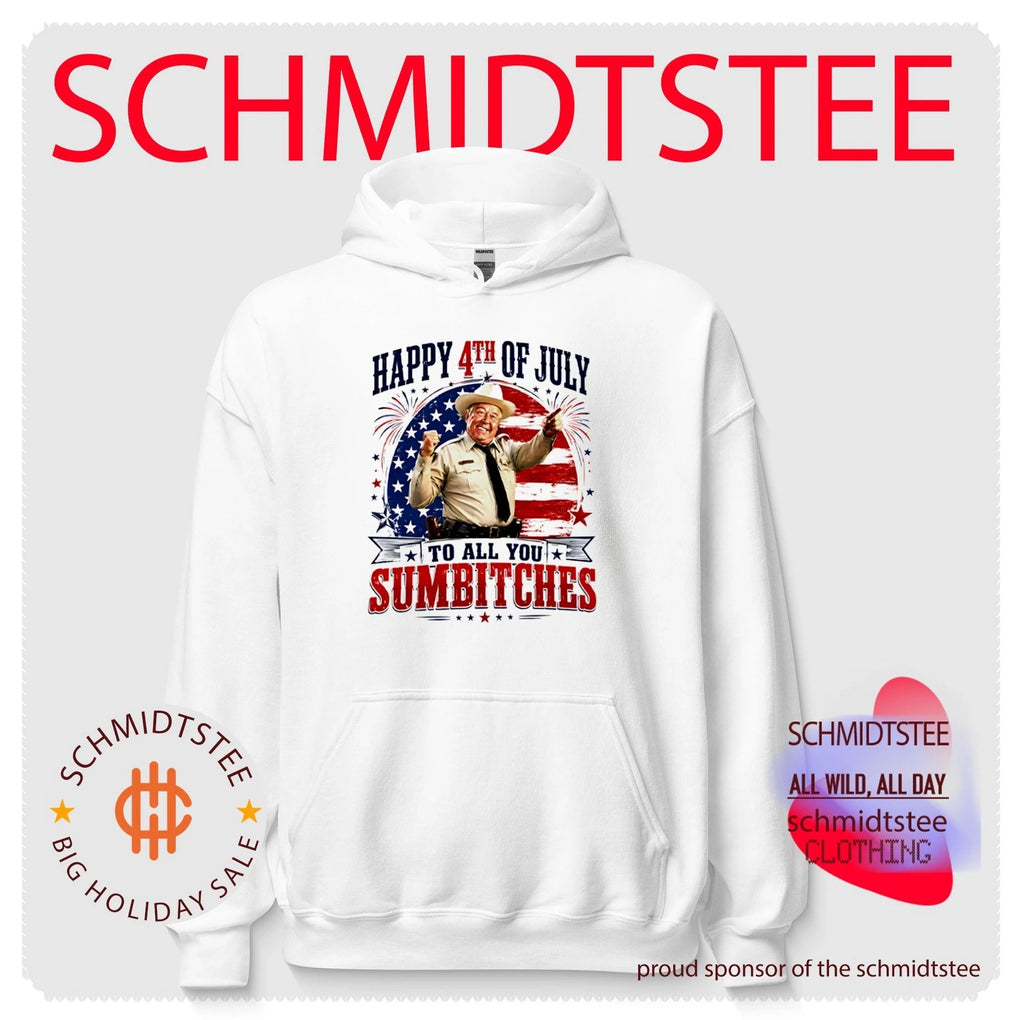 Happy 4th Of July To All You Sumbitches Sheriff Buford T. Justice Shirt