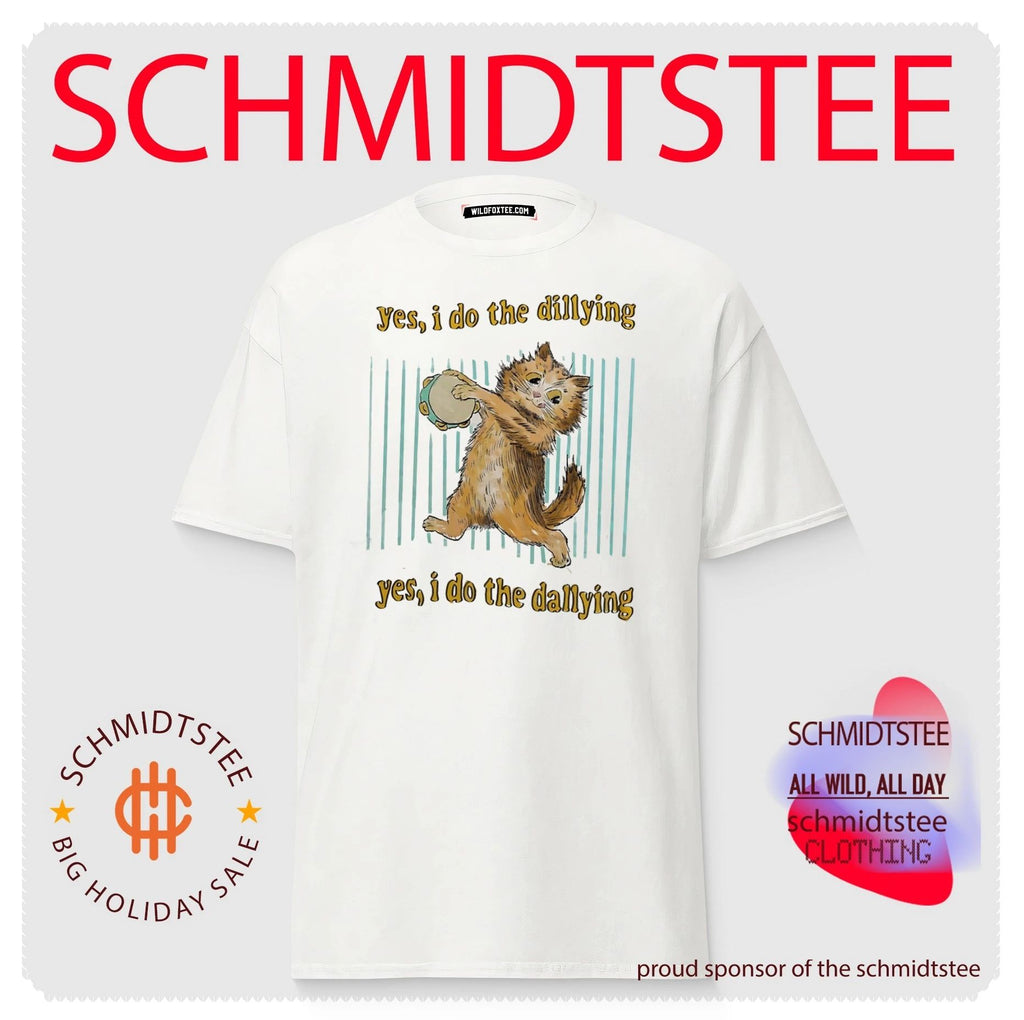 Cat yes I do the dillying yes I do the dallying shirt