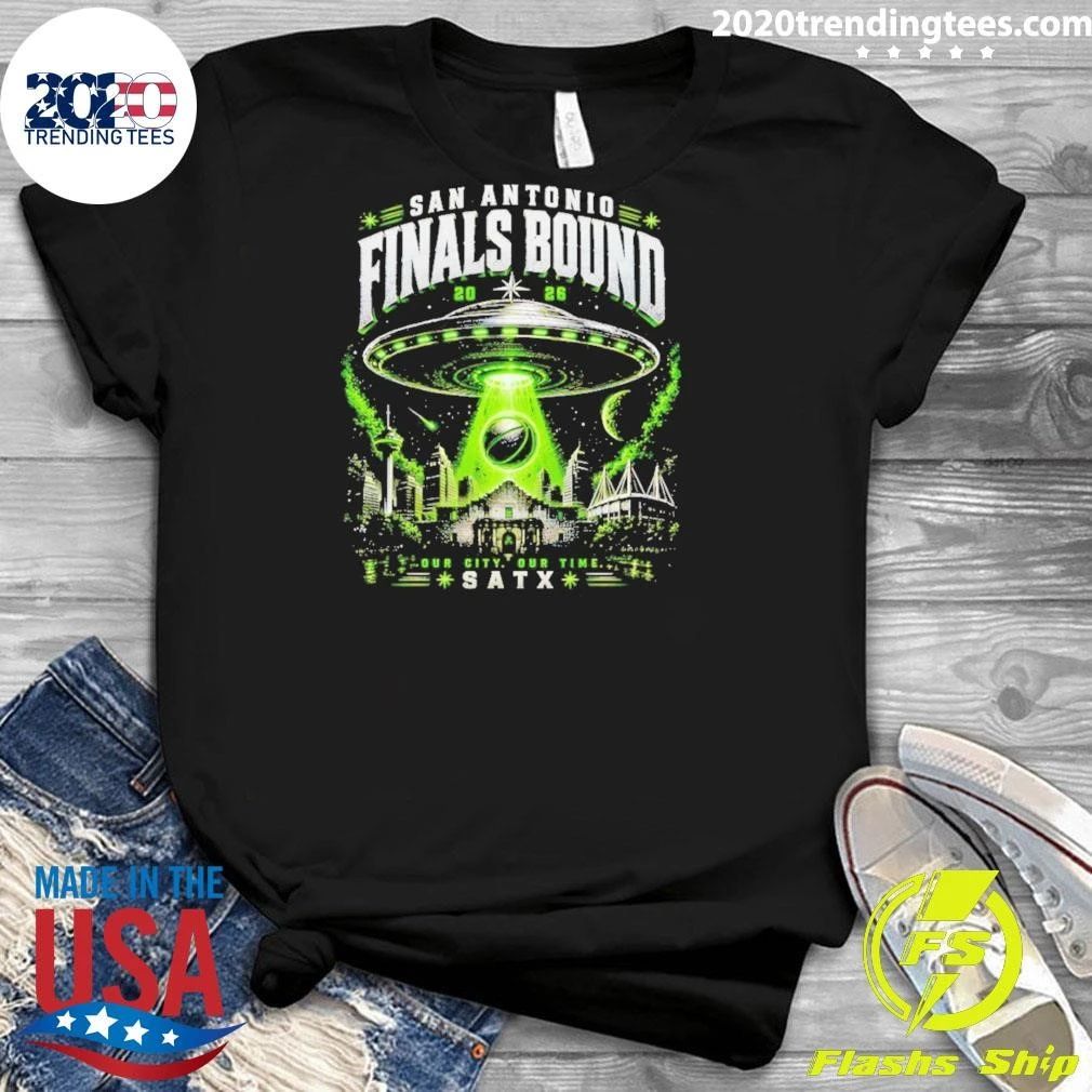 Antonio Finals Bound Spurs Basketball Satx Our City Our Time Shirt