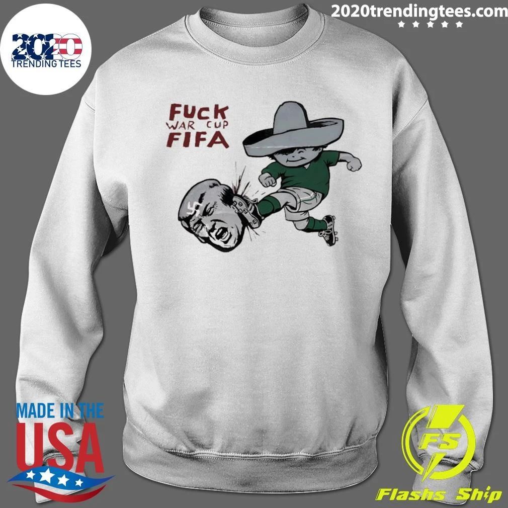 Mexico World Cup Juanito Kick Out Trump Fuck War Cup Fifa Shirt