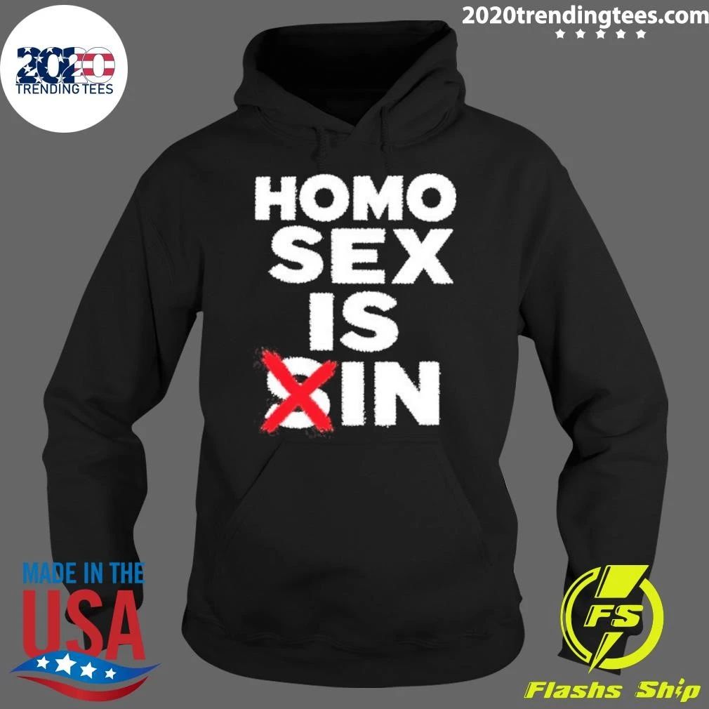 Homo Sex Is Sin Shirt