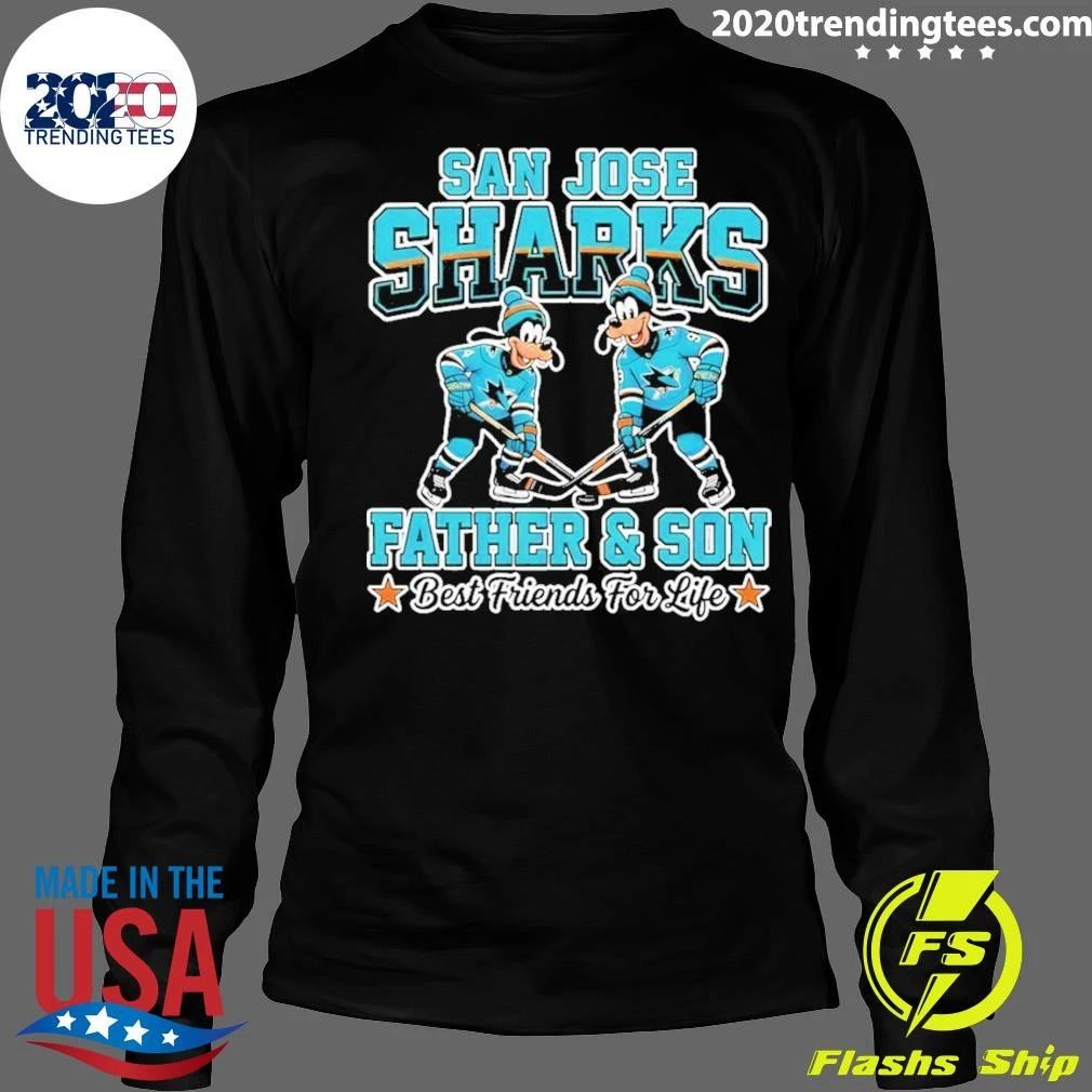 Goofy San Jose Sharks Father And Son Best Friends For Life Shirt