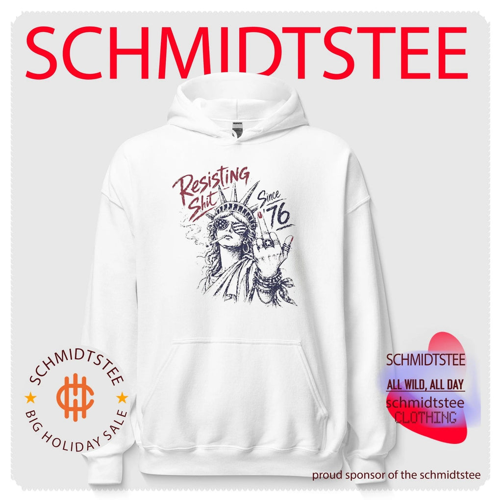 Resisting Shit Since 1776 Statue of Liberty shirt
