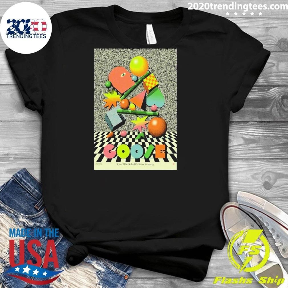 Goose Berlin DE 6 3 2026 Poster Shirt
