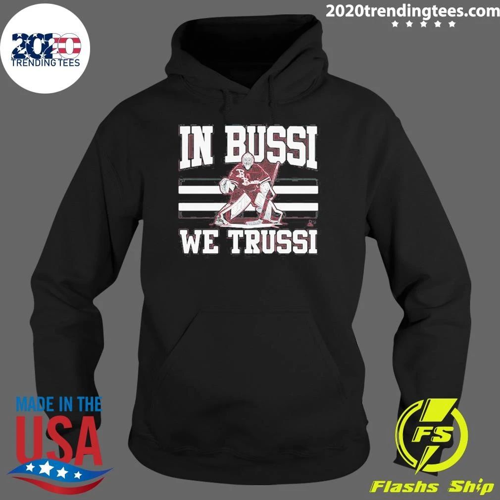 Brandon Bussi In Bussi We Trussi 2026 Shirt