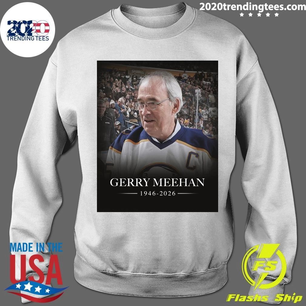 Rest In Peace Gerry Meehan 1946-2026 Shirt