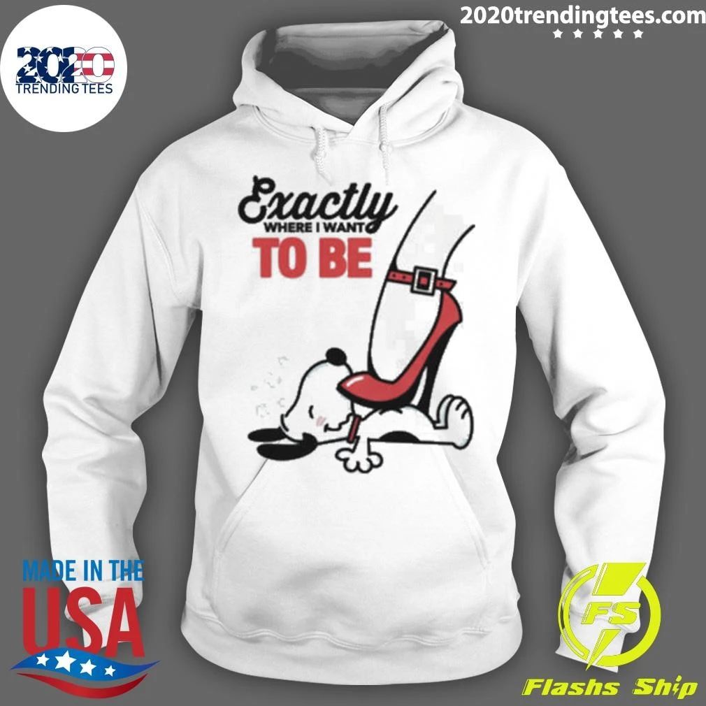Cartoon Dog Red Heel Shoe Exactly To Be Where I Want To Be Shirt