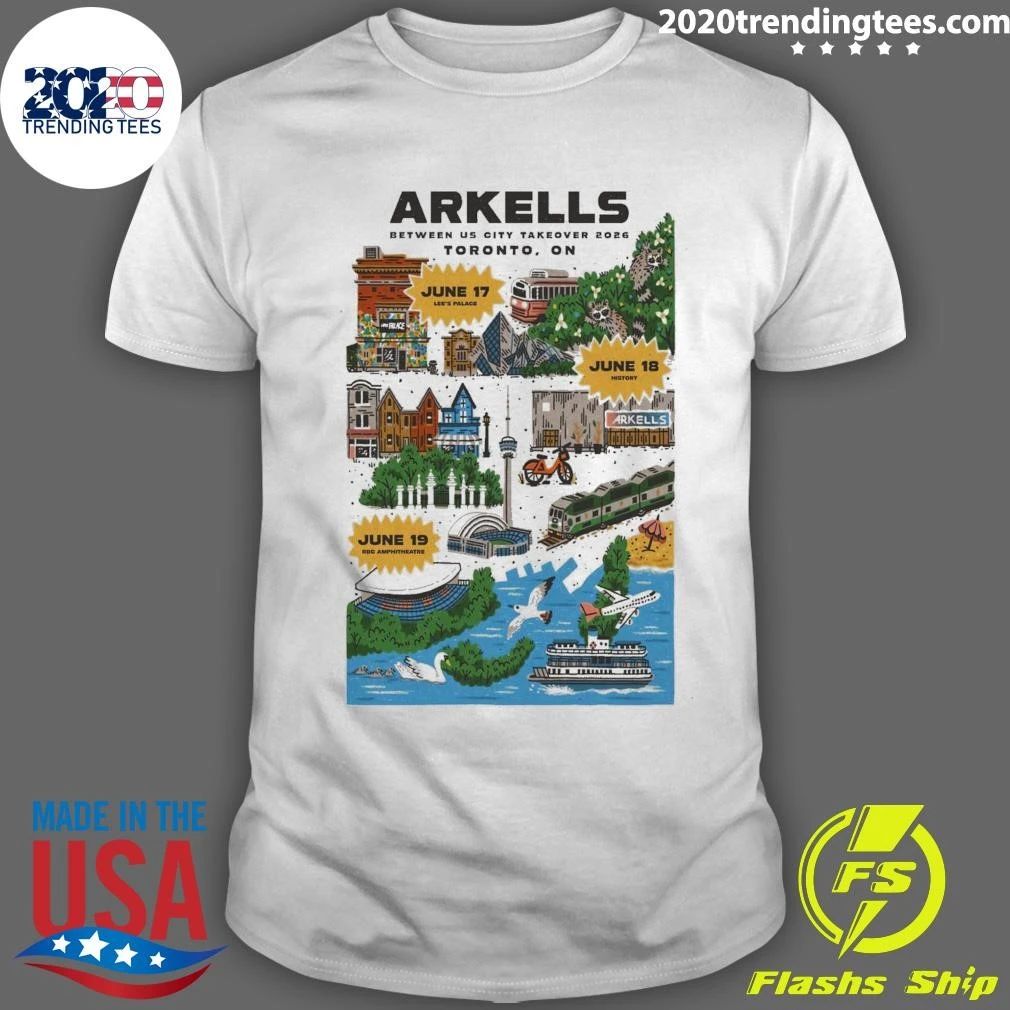Arkells Between Us City Takeover Tour Lee’s Palace June 18 History June 19 2026 Shirt