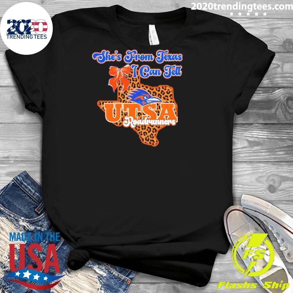 She’s From Texas I Can Tell UTSA Roadrunners Bow Texas Map 2026 Shirt