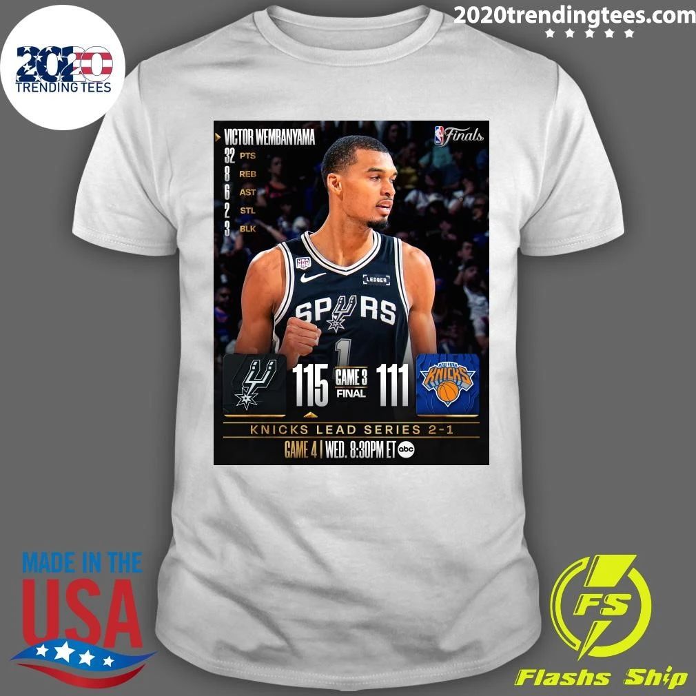 Victor Wembanyama Knicks Lead Series 2-1 NBA Finals game at Madison Square Garden Shirt