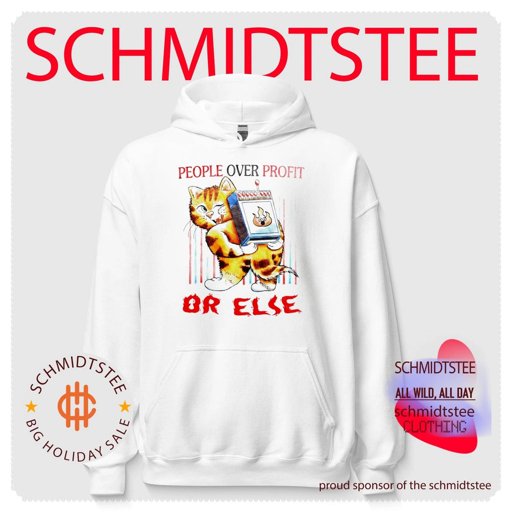 People over Profit or Else Cat with Matches shirt