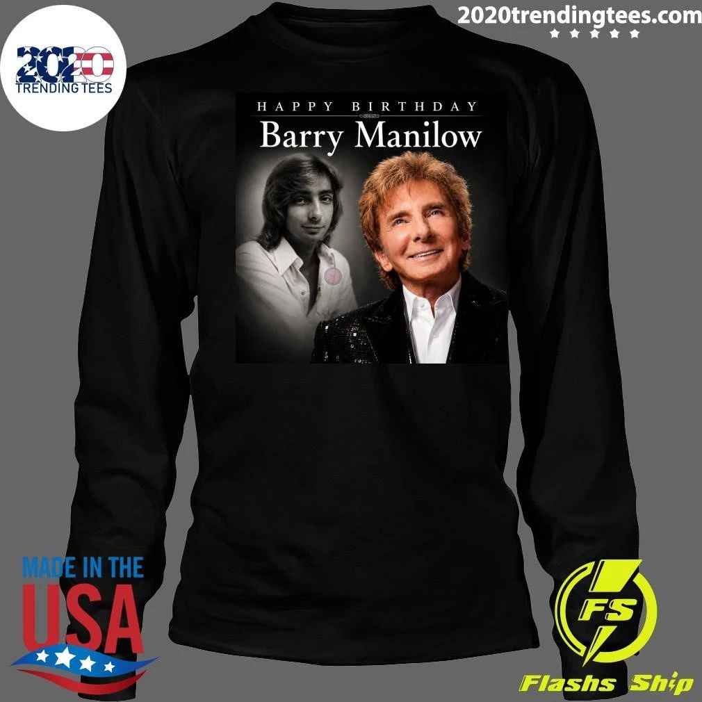 Happy Birthday Barry Manilow Shirt