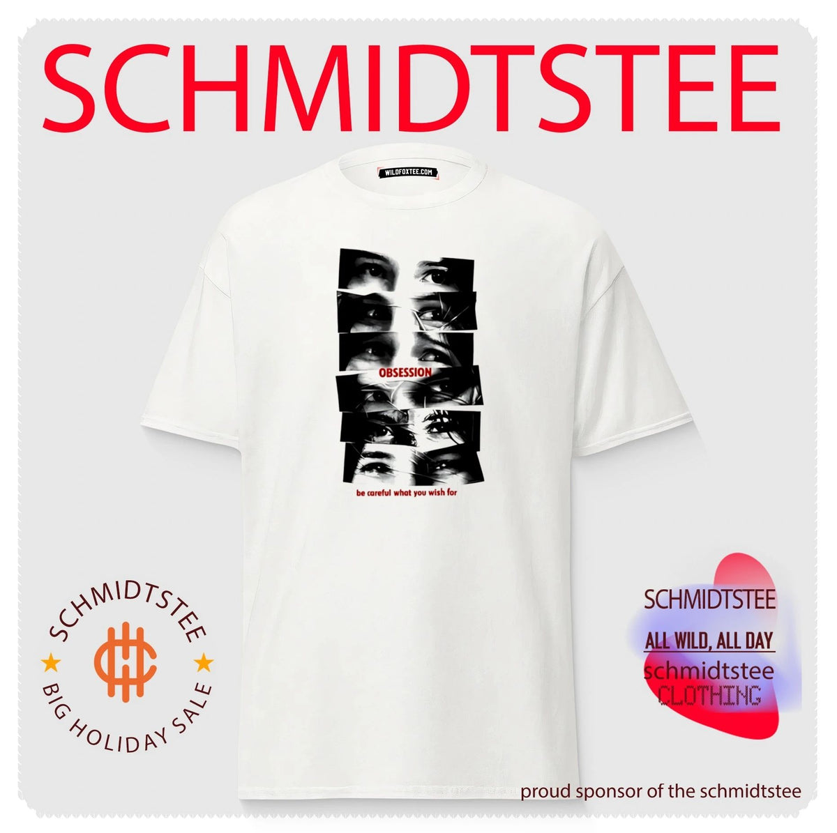 Be Careful What You Wish For Obsession Shirt